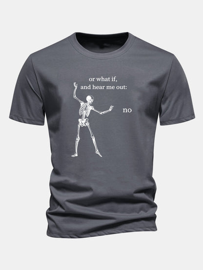 "Listen To What I Have To Say" Skeleton Print Cotton T-Shirt