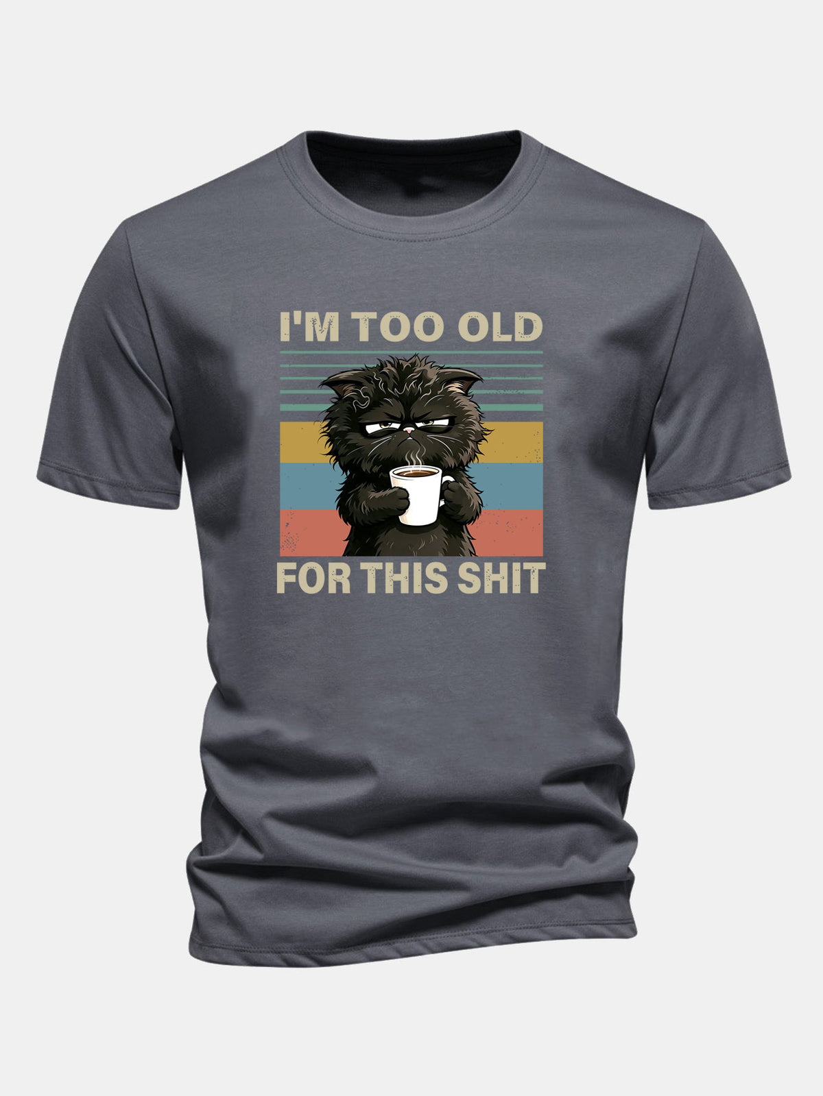 Camiseta de algodão preta de corte regular com estampa de gato preto “Estou velho demais para essa merda”