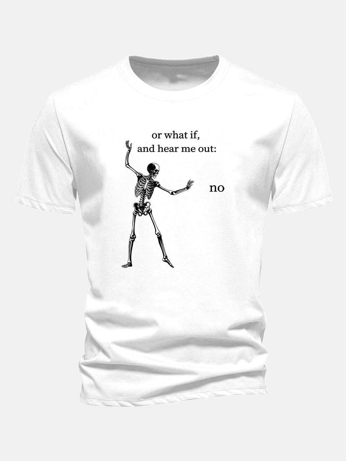"Listen To What I Have To Say" Skeleton Print Cotton T-Shirt