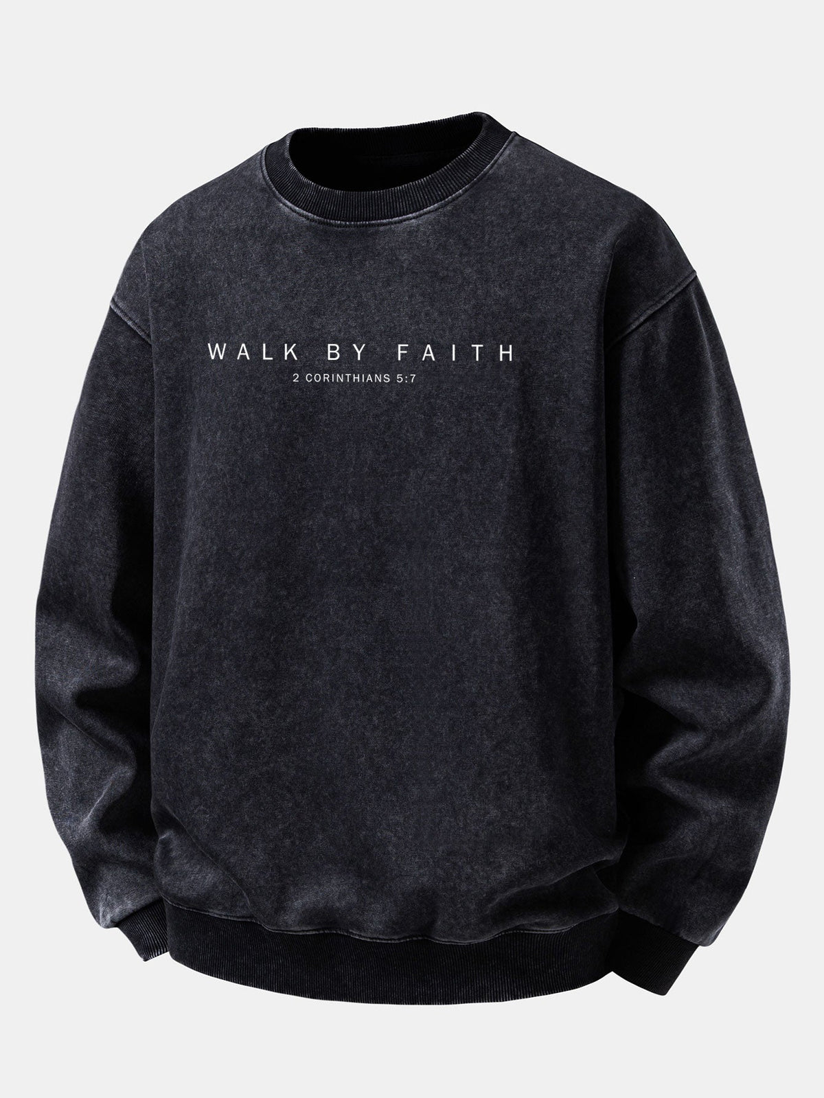 "Walk By Faith" Washed Distressed Sweatshirt