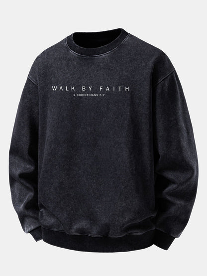 "Walk By Faith" Washed Distressed Sweatshirt