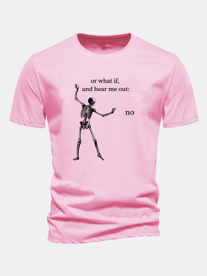 "Listen To What I Have To Say" Skeleton Print Cotton T-Shirt