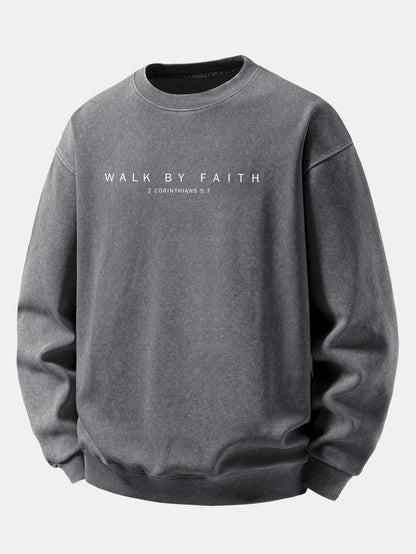 "Walk By Faith" Washed Distressed Sweatshirt