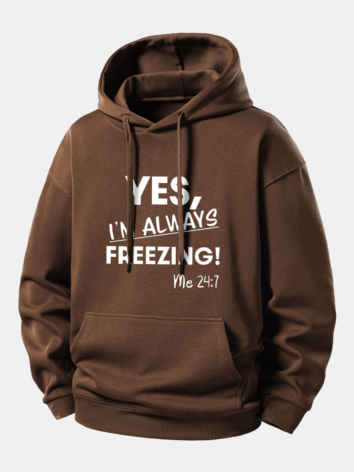 "Yes, I'm Always Freezing" Relaxed Hoodie