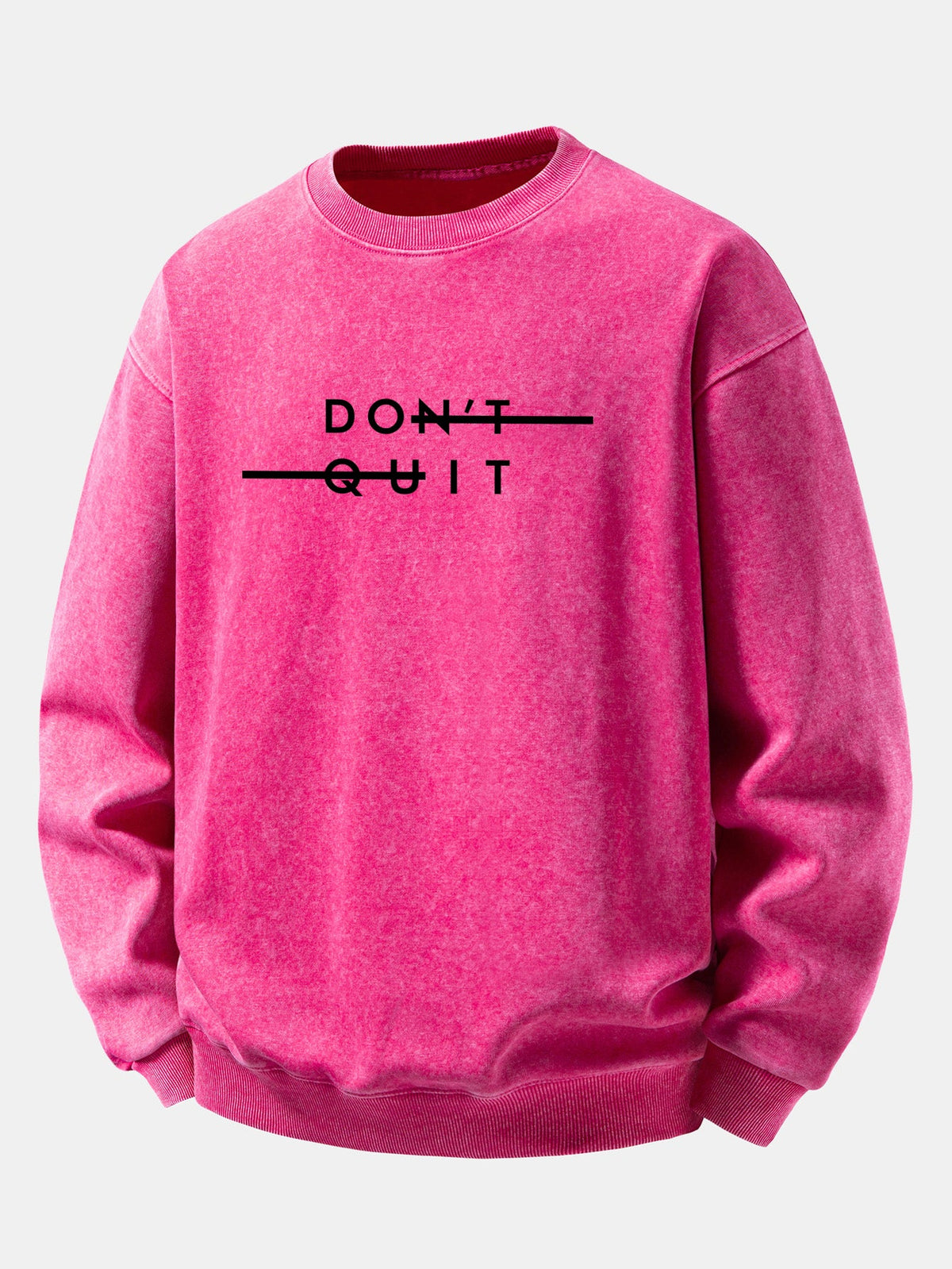 "Don't Quit" Washed Distressed Sweatshirt